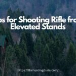 Shooting-Rifle-from-Elevated-Stands